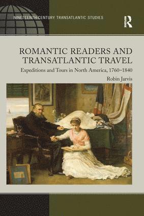 Robin Jarvis - Romantic Readers and Transatlantic Travel, Häftad