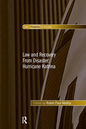 Robin Paul Malloy - Law and Recovery From Disaster: Hurricane Katrina, Häftad