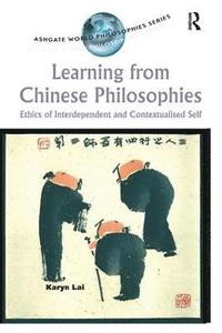 bokomslag Learning from Chinese Philosophies