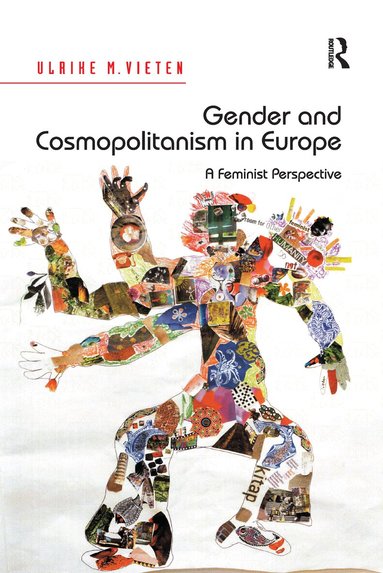 Ulrike M. Vieten - Gender and Cosmopolitanism in Europe, Häftad