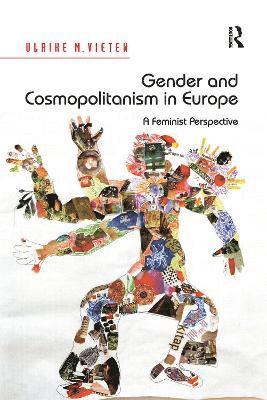 Gender and Cosmopolitanism in Europe 1