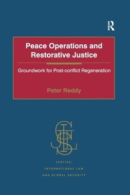 bokomslag Peace Operations and Restorative Justice