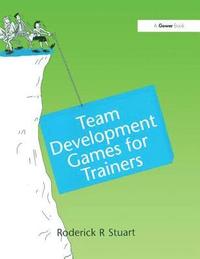 bokomslag Team Development Games for Trainers