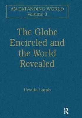 The Globe Encircled and the World Revealed 1