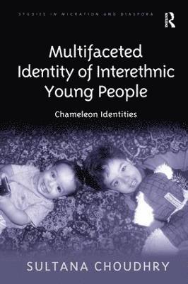 Multifaceted Identity of Interethnic Young People 1