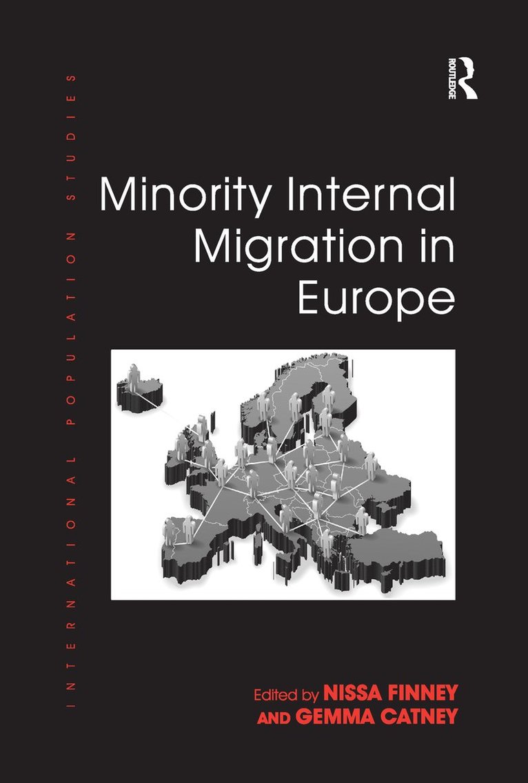 Gemma Catney, Nissa Finney - Minority Internal Migration in Europe, Häftad