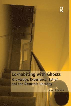Caron Lipman - Co-habiting with Ghosts, Häftad