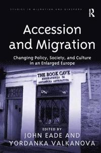 bokomslag Accession and Migration
