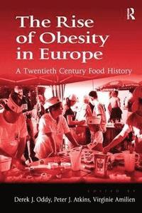 bokomslag The Rise of Obesity in Europe