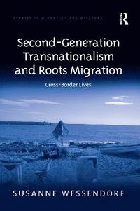 bokomslag Second-Generation Transnationalism and Roots Migration