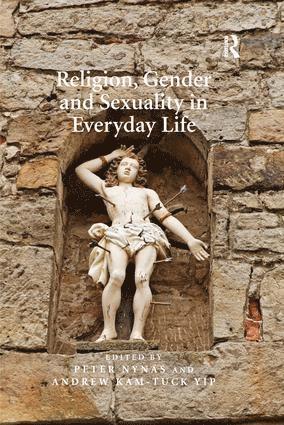 bokomslag Religion, Gender and Sexuality in Everyday Life