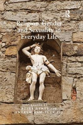 Religion, Gender and Sexuality in Everyday Life 1
