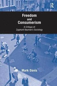 bokomslag Freedom and Consumerism