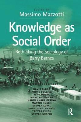 bokomslag Knowledge as Social Order