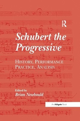 bokomslag Schubert the Progressive