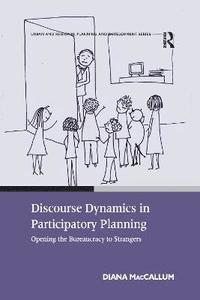 bokomslag Discourse Dynamics in Participatory Planning