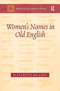 bokomslag Women's Names in Old English