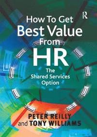 bokomslag How To Get Best Value From HR