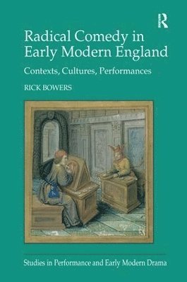 bokomslag Radical Comedy in Early Modern England