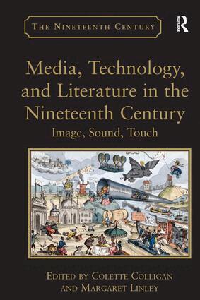 Margaret Linley, Colette Colligan - Media, Technology, and Literature in the Nineteenth Century, Häftad