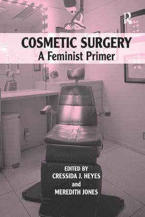 Cressida J. Heyes, Cressida J. Heyes, Meredith Jones - Cosmetic Surgery, Häftad