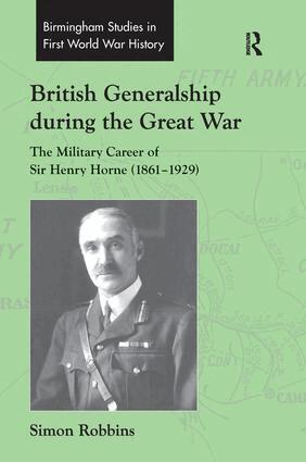 Simon Robbins - British Generalship during the Great War, Häftad