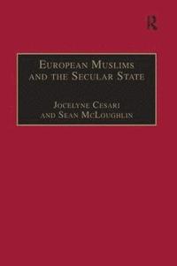 bokomslag European Muslims and the Secular State