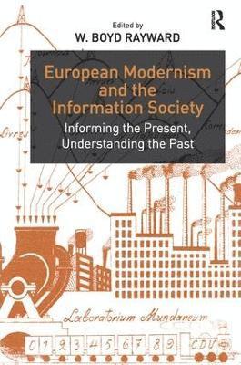 European Modernism and the Information Society 1