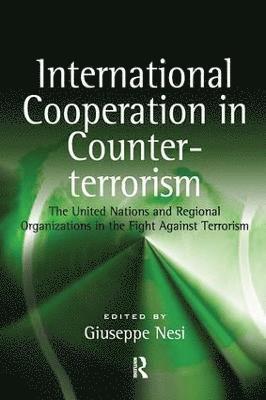 bokomslag International Cooperation in Counter-terrorism