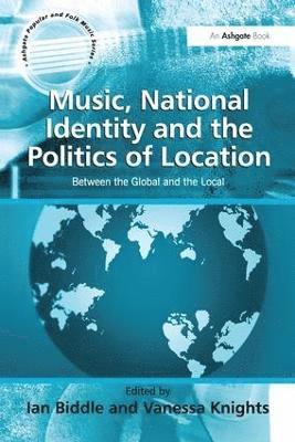 Music, National Identity and the Politics of Location 1