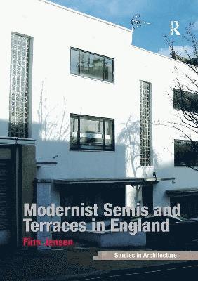 bokomslag Modernist Semis and Terraces in England