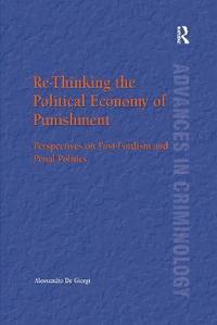 bokomslag Re-Thinking the Political Economy of Punishment