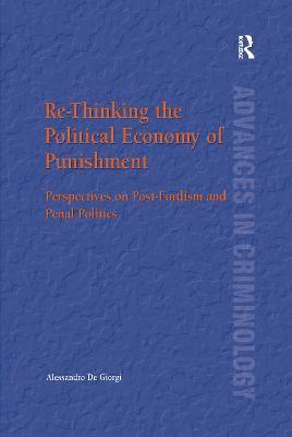 bokomslag Re-Thinking the Political Economy of Punishment