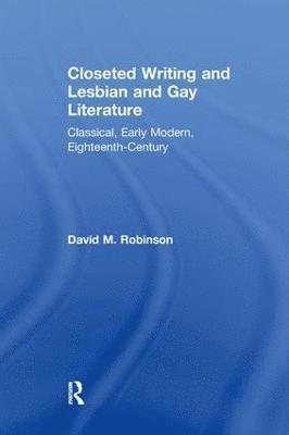 Closeted Writing and Lesbian and Gay Literature 1