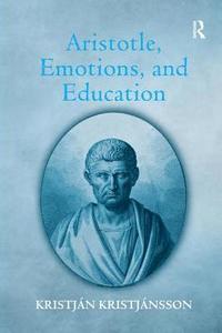 bokomslag Aristotle, Emotions, and Education