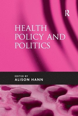 Health Policy and Politics 1