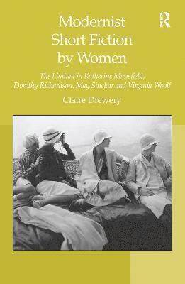 Modernist Short Fiction by Women 1