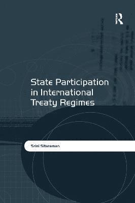 bokomslag State Participation in International Treaty Regimes
