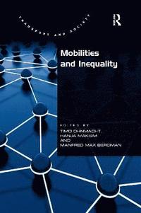 bokomslag Mobilities and Inequality