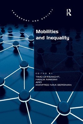 bokomslag Mobilities and Inequality
