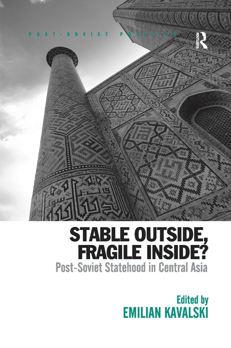 Emilian Kavalski - Stable Outside, Fragile Inside?, Häftad