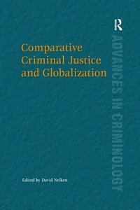 bokomslag Comparative Criminal Justice and Globalization