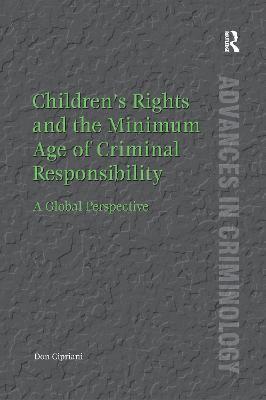 Don Cipriani - Children’s Rights and the Minimum Age of Criminal Responsibility, Häftad