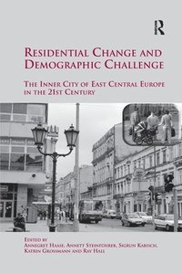 bokomslag Residential Change and Demographic Challenge