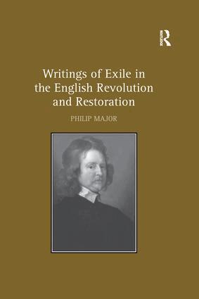 Philip Major - Writings of Exile in the English Revolution and Restoration, Häftad