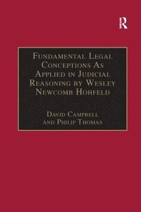 bokomslag Fundamental Legal Conceptions As Applied in Judicial Reasoning by Wesley Newcomb Hohfeld