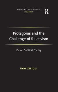 bokomslag Protagoras and the Challenge of Relativism