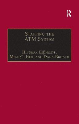 Staffing the ATM System 1