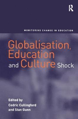 bokomslag Globalisation, Education and Culture Shock