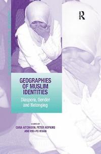 bokomslag Geographies of Muslim Identities